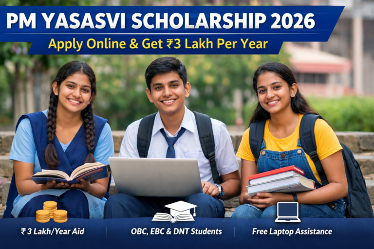 PM YASASVI Scholarship 2026 Apply Online for ₹3 Lakh Scholarship